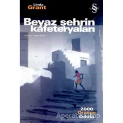 Beyaz Şehrin Kafeteryaları - Linda Grant - Everest Yayınları