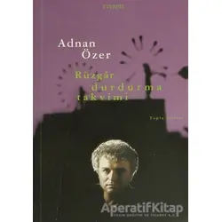 Rüzgar Durdurma Takvimi - Adnan Özer - Everest Yayınları