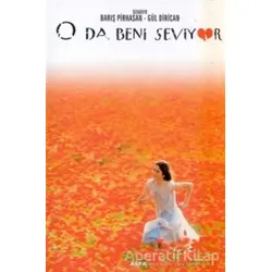 O Da Beni Seviyor - Barış Pirhasan - Alfa Yayınları