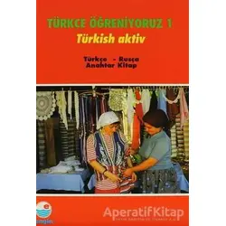 Türkçe Öğreniyoruz 1 Türkçe - Rusça - Kolektif - Engin Yayınevi