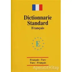 Dictionnarie Standard Français (Standart Sözlük) - Kolektif - Engin Yayınevi
