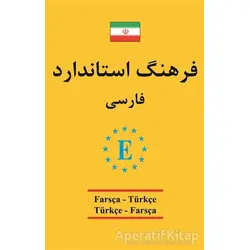 Farsça - Türkçe / Türkçe - Farsça Standart Sözlük - Ümit Gedik - Engin Yayınevi