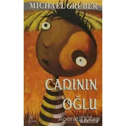 Cadının Oğlu - Michael Gruber - Galata Yayıncılık