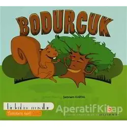 Bodurcuk - Şebnem Kartal - Sistem Yayıncılık