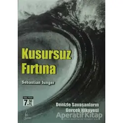 Kusursuz Fırtına - Sebastian Junger - Galata Yayıncılık