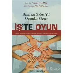 Başarıya Giden Yol İş’te Oyun - Nursel Telman - Sistem Yayıncılık