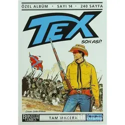 Tex Özel Albüm Sayı: 14 Son Asi - Claudıo Nizzi - Oğlak Yayıncılık