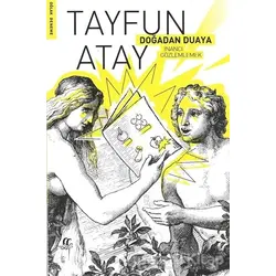 Doğadan Duaya İnancı Gözlemlemek - Tayfun Atay - Oğlak Yayıncılık