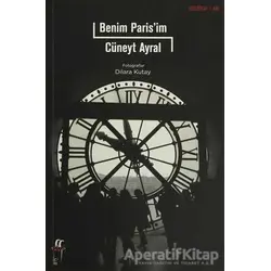Benim Parisim - Cüneyt Ayral - Oğlak Yayıncılık