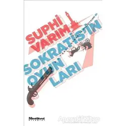 Sokratis’in Oyunları - Suphi Varım - Maceraperest Kitaplar
