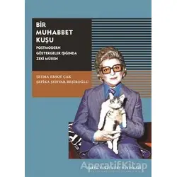 Bir Muhabbet Kuşu - Şeyma Ersoy Çak - Tarih Vakfı Yurt Yayınları