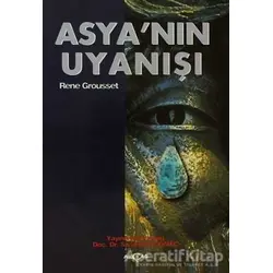 Asya’nın Uyanışı - Rene Grousset - Akçağ Yayınları