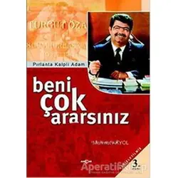Beni Çok Ararsınız - Mehmet Akyol - Akçağ Yayınları