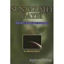 Suah-ı Gaybi - Bilal Kemikli - Akçağ Yayınları