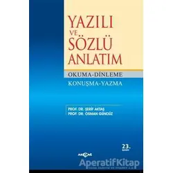 Yazılı ve Sözlü Anlatım - Osman Gündüz - Akçağ Yayınları