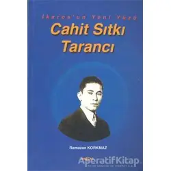 İkaros’un Yeni Yüzü Cahit Sıtkı Tarancı - Ramazan Korkmaz - Akçağ Yayınları - Ders Kitapları