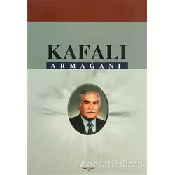 Kafalı Armağanı - Komisyon - Akçağ Yayınları