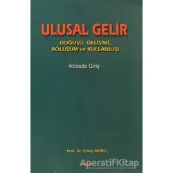 Ulusal Gelir - Ersoy Akıncı - Akçağ Yayınları