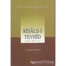 Risale-i Tevhid (İnceleme, Metin, Dizin) - Muhsine Börekçi - Akçağ Yayınları