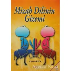 Mizah Dilinin Gizemi - Çiğdem Usta - Akçağ Yayınları