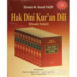Hak Dini Kur’an Dili Elmalılı Tefsiri 10 Cilt - Elmalılı Muhammed Hamdi Yazır - Akçağ Yayınları