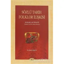Sözlü Tarih Folklor İlişkisi - Ruhi Ersoy - Akçağ Yayınları