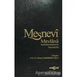 Mesnevi Mevlana - Tam Metin (Şamua Kağıt) - Mevlana Celaleddin Rumi - Akçağ Yayınları