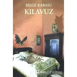 Kılavuz - Bilge Karasu - Metis Yayınları