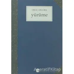 Yürüme - Oruç Aruoba - Metis Yayınları
