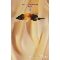 Metal - Murathan Mungan - Metis Yayınları