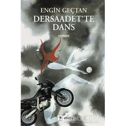 Dersaadet’te Dans - Engin Geçtan - Metis Yayınları