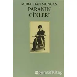 Paranın Cinleri - Murathan Mungan - Metis Yayınları
