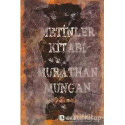 Metinler Kitabı - Murathan Mungan - Metis Yayınları