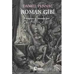 Roman Gibi - Daniel Pennac - Metis Yayınları