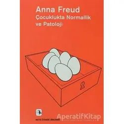 Çocuklukta Normallik ve Patoloji - Anna Freud - Metis Yayınları