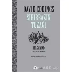 Sihirbazın Tuzağı - David Eddings - Metis Yayınları
