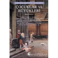 Çocuklar ve Büyükleri - Derleme - Metis Yayınları