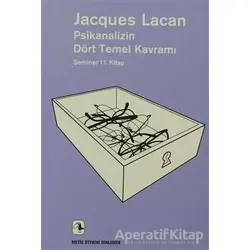 Psikanalizin Dört Temel Kavramı - Jacques Lacan - Metis Yayınları