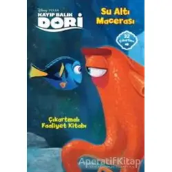 Kayıp Balık Dori – Su Altı Macerası - Kolektif - Doğan Egmont Yayıncılık