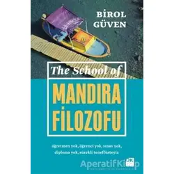 The School Of Mandıra Filozofu - Birol Güven - Doğan Kitap