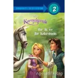 Disney Karmakarışık - Bir At ve Bir Kahraman - Kolektif - Doğan Egmont Yayıncılık