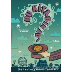 Bu Kitabın Adı Sır - Pseudonymous Bosch - Doğan Çocuk