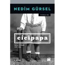 Cicipapa - Nedim Gürsel - Doğan Kitap