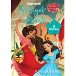 Disney Prenses Elena - Çıkartmalı Faaliyet Kitabı - Kolektif - Doğan Egmont Yayıncılık