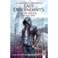 Last Descendants: Son Nesil - Matthew J. Kirby - Dex Yayınevi