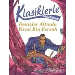 Klasiklerle Tanışıyorum-Denizler Altında Yirmi Bin Fersah - Davide Morosinotto - Doğan Çocuk