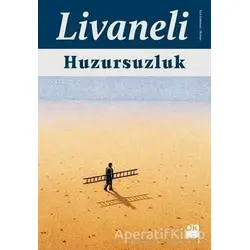 Huzursuzluk - Zülfü Livaneli - Doğan Kitap