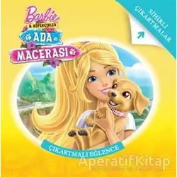 Barbie Ada Macerası Çıkarmalı Eğlence - Kolektif - Doğan Egmont Yayıncılık