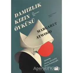 Damızlık Kızın Öyküsü - Margaret Atwood - Doğan Kitap