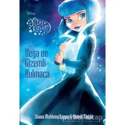Yıldız Kızları - Vega ve Gizemli Bulmaca - Shana Muldoon Zappa - Doğan Egmont Yayıncılık